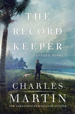 The Record Keeper: A Murphy Shepherd Novel - Martin, Charles