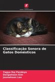 Classificação Sonora de Gatos Domésticos