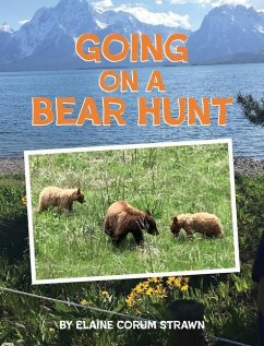 Going on a Bear Hunt - Corum Strawn, Elaine