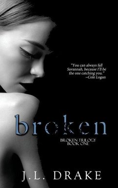 Broken - Drake, J. L.