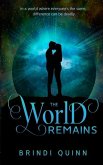 The World Remains