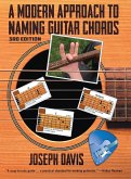 A Modern Approach to Naming Guitar Chords Ed. 3