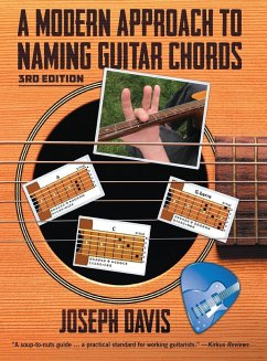 A Modern Approach to Naming Guitar Chords Ed. 3 - Davis, Joseph