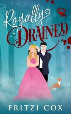 Royally Drained - Cox, Fritzi