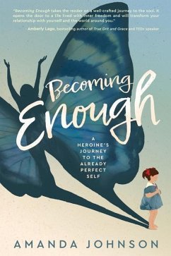 Becoming Enough - Johnson, Amanda