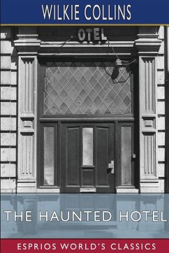 Cover The Haunted Hotel (Esprios Classics)