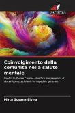 Coinvolgimento della comunità nella salute mentale