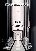 Fuori Corsia (eBook, ePUB)