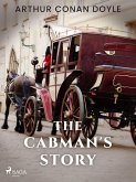 The Cabman's Story (eBook, ePUB)