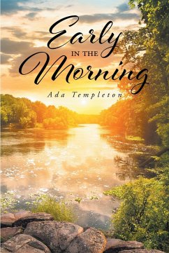 Early in the Morning (eBook, ePUB) - Templeton, Ada