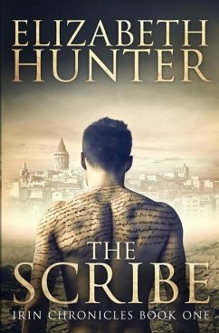 The Scribe: Irin Chronicles Book One - Hunter, Elizabeth