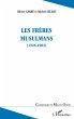 LES FRÈRES MUSULMANS (1928-1982) - Bild 1