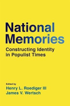 National Memories - Roediger III, Henry L; Wertsch, James V