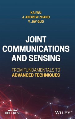 Joint Communications and Sensing - Wu, Kai;Zhang, J. Andrew;Guo, Yingjie Jay
