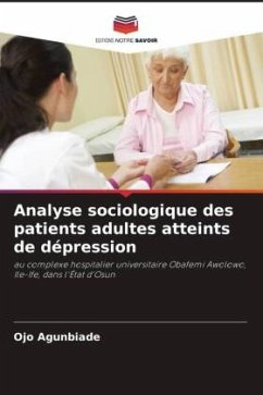 Analyse sociologique des patients adultes atteints de dépression - Agunbiade, Ojo