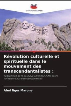 Révolution culturelle et spirituelle dans le mouvement des transcendantalistes : - Ngor Marone, Abel