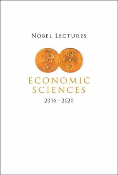 Nobel Lectures in Economic Sciences (2016-2020)