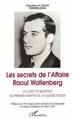 Cover Les Secrets de l'affaire Raoul Wallenberg