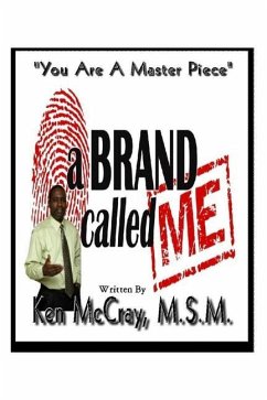 A Brand Called Me - McCray, Ken Lamar