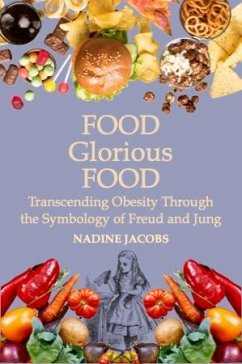 Food, Glorious Food - Jacobs, Nadine