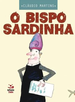 Bispo Sardinha, O - Martins, Cláudio