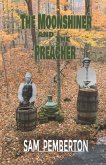 The Moonshiner and the Preacher