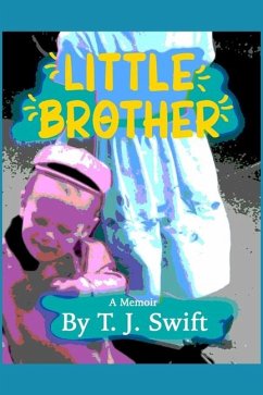 Little Brother - Swift, T J