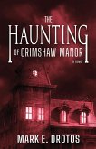 The Haunting of Crimshaw Manor