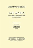 Ave Maria: For Soprano, Mixed Choir and Strings, Choral Octavo