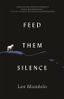 Feed Them Silence - Bild 1