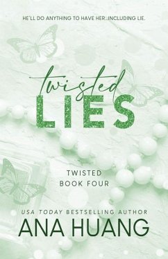 Twisted Lies / Twisted (Englischsprachige Ausgabe) Bd.4 - Huang, Ana