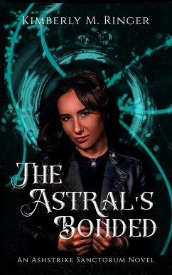 The Astral's Bonded - Ringer, Kimberly M.