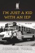 I'm Just a Kid with an IEP - Bild 1