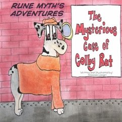 Rune Myth's Adventures: The Mysterious Case of Colby Rat - Langel, Shannon