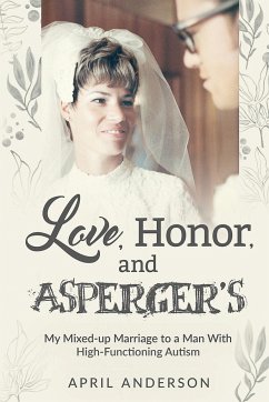 Love, Honor, and Asperger's - Anderson, April