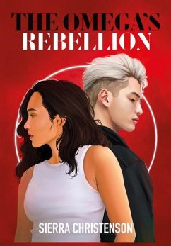 The Omega's Rebellion - Christenson, Sierra