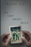 The Last Sweet Mile