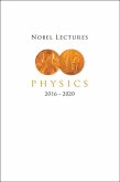 Nobel Lectures in Physics (2016-2020)