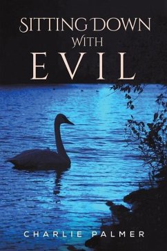 Sitting Down With Evil - Palmer, Charlie