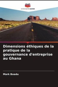 Cover Dimensions éthiques de la pratique de la gouvernance d'entreprise au Ghana