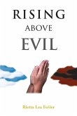 Rising Above Evil (eBook, ePUB)