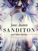 Sanditon and Other Stories (eBook, ePUB)