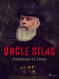 Uncle Silas (eBook, ePUB) - Fanu, Sheridan Le