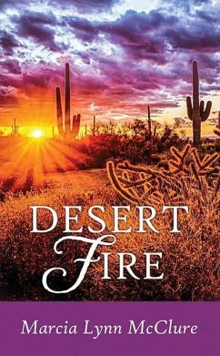 Desert Fire - Mcclure, Marcia Lynn