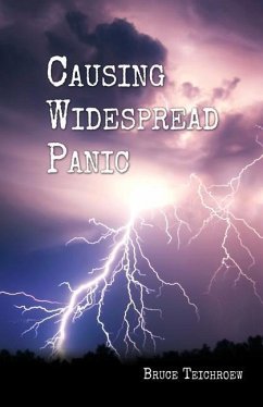 Causing Widespread Panic - Teichroew, Bruce