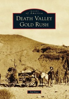 Death Valley Gold Rush - Faye, Ted