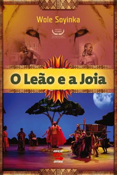 O Leão e a joia - Soyinka, Wole