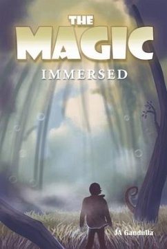 The Magic: Immersed Volume 2 - Gandulla, Ja