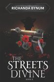 The Streets Divine: Book II