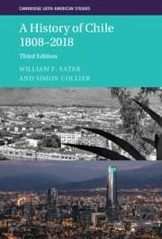 A History of Chile 1808-2018 - Sater, William F; Collier, Simon